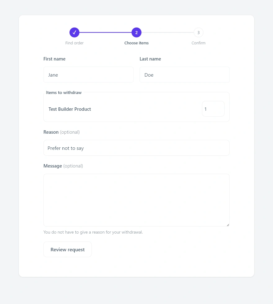 Withdrawal form step two: choose items with an optional reason and message