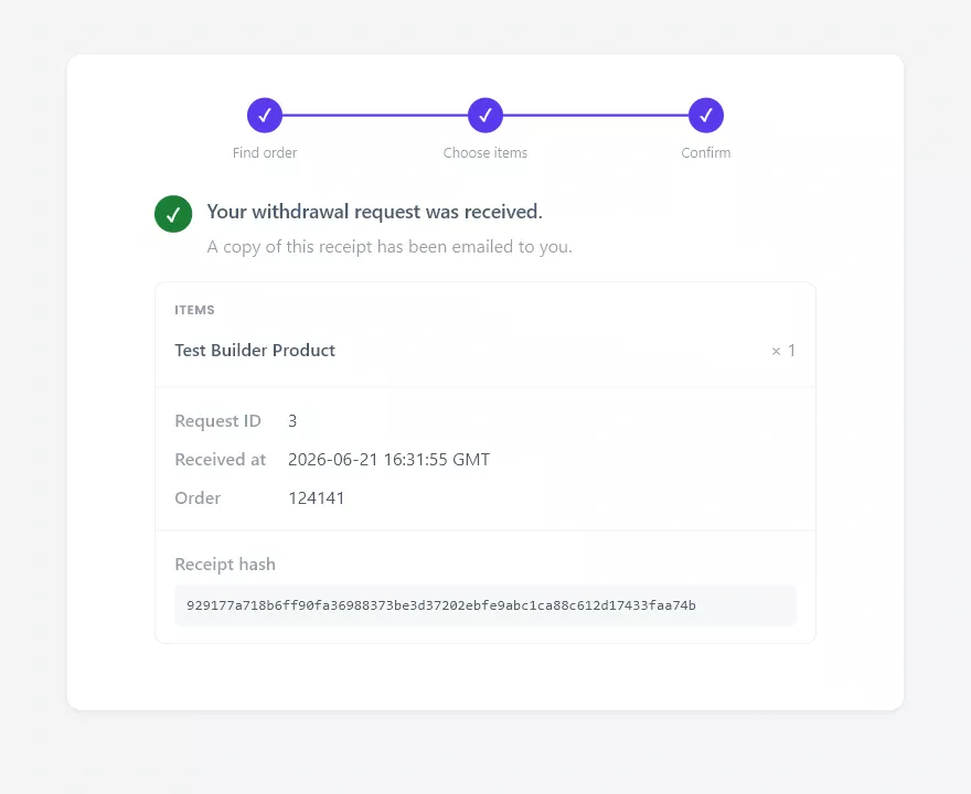 On-screen withdrawal receipt with request ID, exact timestamp and receipt hash