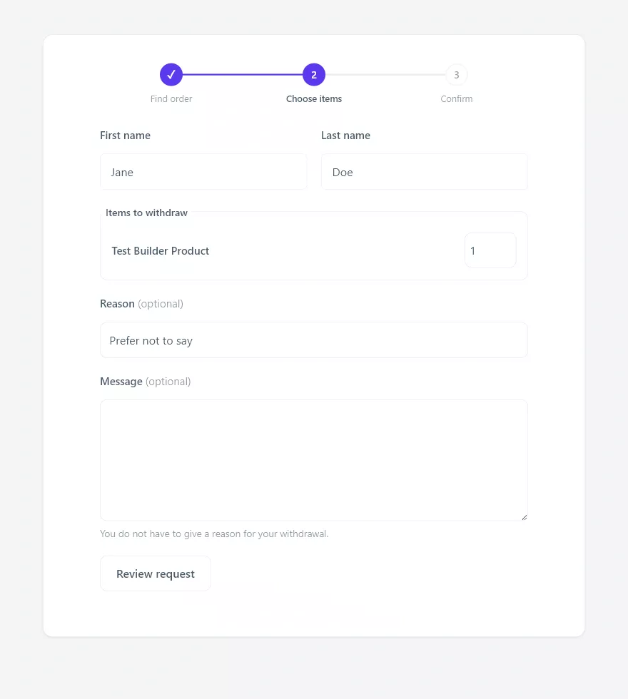 Withdrawal form step two: choose items with an optional reason and message