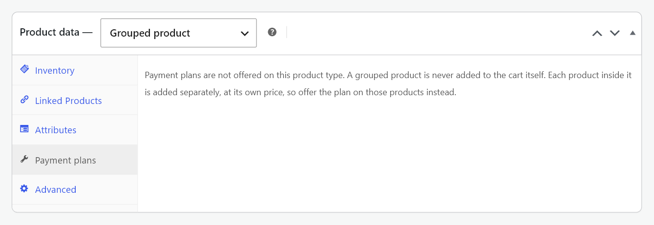 The Payment plans tab on a grouped product, showing the message explaining that plans belong on the products inside it