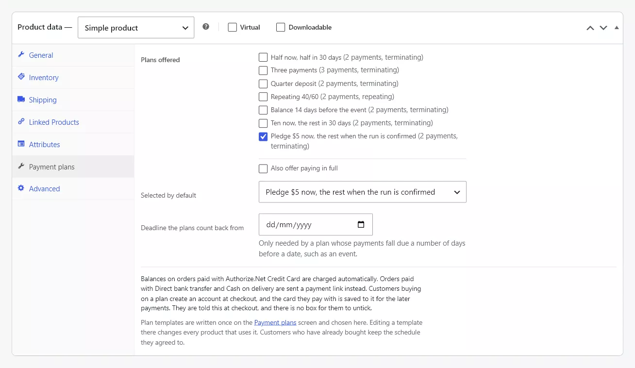 The Payment plans tab in Product data with the pledge plan ticked, paying in full not offered, the plan selected by default, and the note under the fields on how balances are collected and the account and card a plan checkout creates