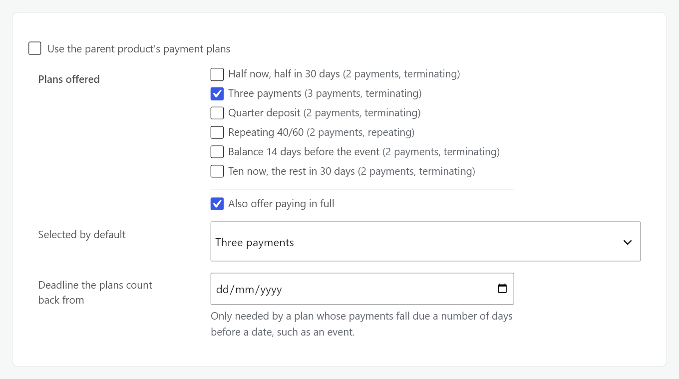 An expanded variation with Use the parent product's payment plans unticked and its own plan fields showing